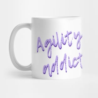 Agility addict - passionate about agility in purple Mug